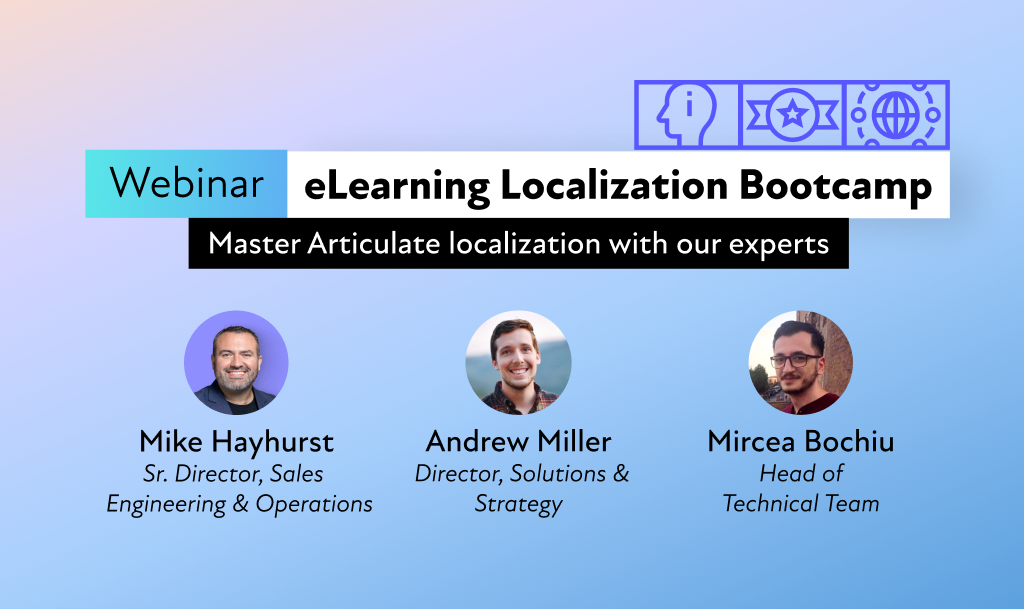 eLearning Localization Bootcamp: Mastering Articulate Localization